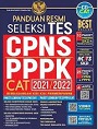 Panduan Resmi Seleksi Tes CPNS & PPPK CAT 2021/2022