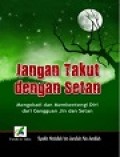 Jangan Takut dengan Setan