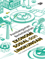 Pembangunan Berkelanjutan: Ekonomi, Sosial, dan Lingkungan