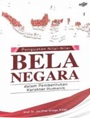 Penguatan Nilai-nilai Bela Negara
