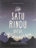 Satu Rindu Untuk Kekasihku