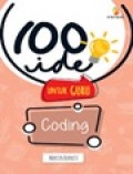 100 Ideas for Primary Teachers: Coding= 100 Ide untuk Guru: Coding