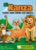 Si Kanza Kancil yang Cerdik dan Jenaka