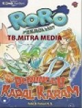 Roro Penjaga Laut : Penunggu Kapal Karam