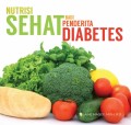Nutrisi Sehat Bagi Penderita Diabetes
