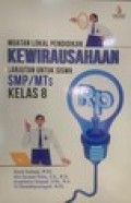 Muatan Lokal Pendidikan Kewirausahaan Lanjutan untuk SMP/MTS Kelas 8