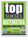 Top Sukses Matematika SMP 7-8-9