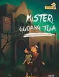 Misteri Gudang Tua