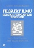 Filsafat Ilmu : Sebuah Pengantar Populer