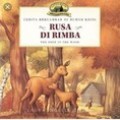 Rusa di Rimba : The Deer in the Wood