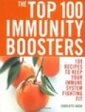 The Top 100 Immunity Boosters