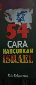 54 Cara Hancurkan Israel
