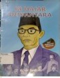 Ki Hajar Dewantara : Seri Pahlawan Nasional