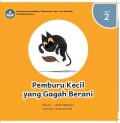 Pemburu Kecil Yang Gagah Berani