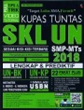 Kupas Tuntas SKL UN SMP/MTs 2018