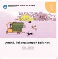 Anand, Tukang Sampah Baik Hati