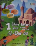 1 Jam Sehari Bisa Membaca & Menghafal Al-Qur'an
