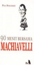 90 Menit Bersama Machiavelli