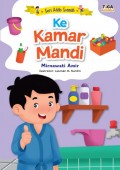 Seri Adab Sunnah : Ke Kamar Mandi