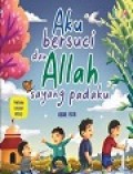 Aku Bersuci dan Allah Sayang Padaku