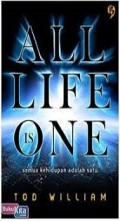 All Life Is One
