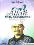 Allah Selalu Ada Untukmu