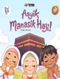 Asyik Manasik Haji