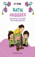 Batik Anggrek: Buku Muatan Lokal PAUD Kota Tangerang Selatan