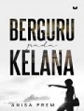 Berguru kepada Kelana
