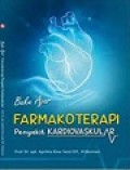 Buku Ajar: Farmakoterapi Penyakit Kardiovaskuler