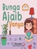 Bunga Ajaib Vanya: Seri Cerita Anak & Anti Mati Gaya Di Rumah