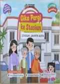 Cika Pergi ke Stasiun