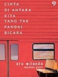 Cinta Diantara Kita yang Tak Pandai Bicara