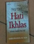 Energi di Balik Hati Ikhlas : Rahasia Amalan Para Sufi