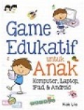 Game Edukatif untuk Anak di Komputer-Laptop-iPad-Android