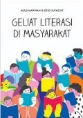 Geliat Literasi Di Masyarakat