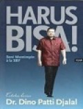 Harus Bisa : Seni Memimpin Ala SBY