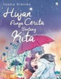 Hujan Punya Cerita tentang Kita