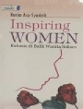 Inspiring Women : Rahasia di Balik Wanita Sukses