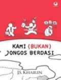 Kami (Bukan) Jongos Berdasi