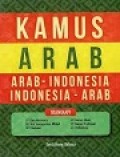 Kamus Arab: Arab-Indonesia Indonesia-Arab