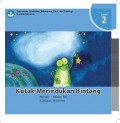 Katak Merindukan Bintang