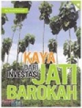 Kaya dari Investasi Jati Barokah