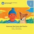 Keseruan hari Gurru Dan Peechu