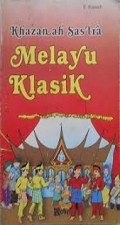 Khazanah Sastra Melayu Klasik