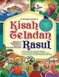 Kisah Teladan Rasul