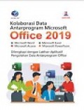 Kolaborasi Data antar Program Microsoft Office 2019