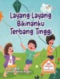 Layang-layang Bikinanku Terbang Tinggi