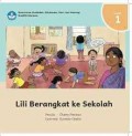 Lili Berangkat ke Sekolah