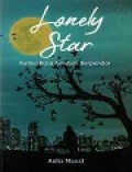 Lonely Star: Ketika Rasa Kembali Berpendar